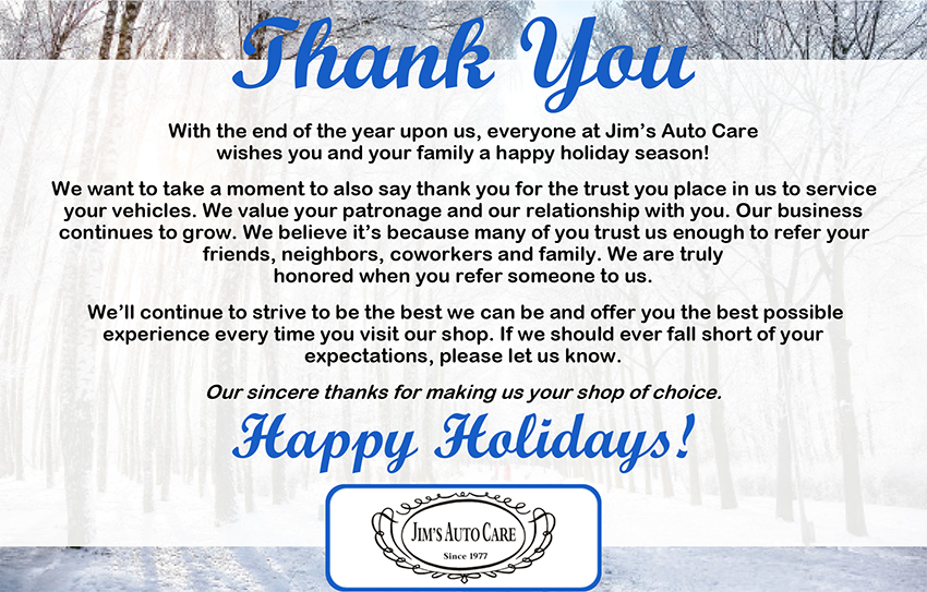 Jim’s Auto Care - Happy Holidays 2025 Thank you