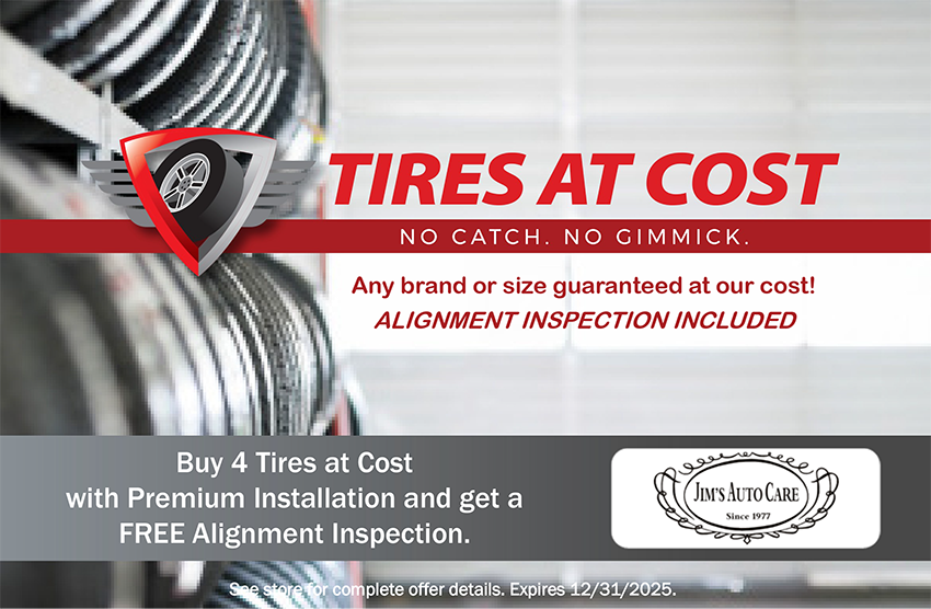 Jim’s Auto Care December 2025 Insert — Tires at Cost, alignment inspection included