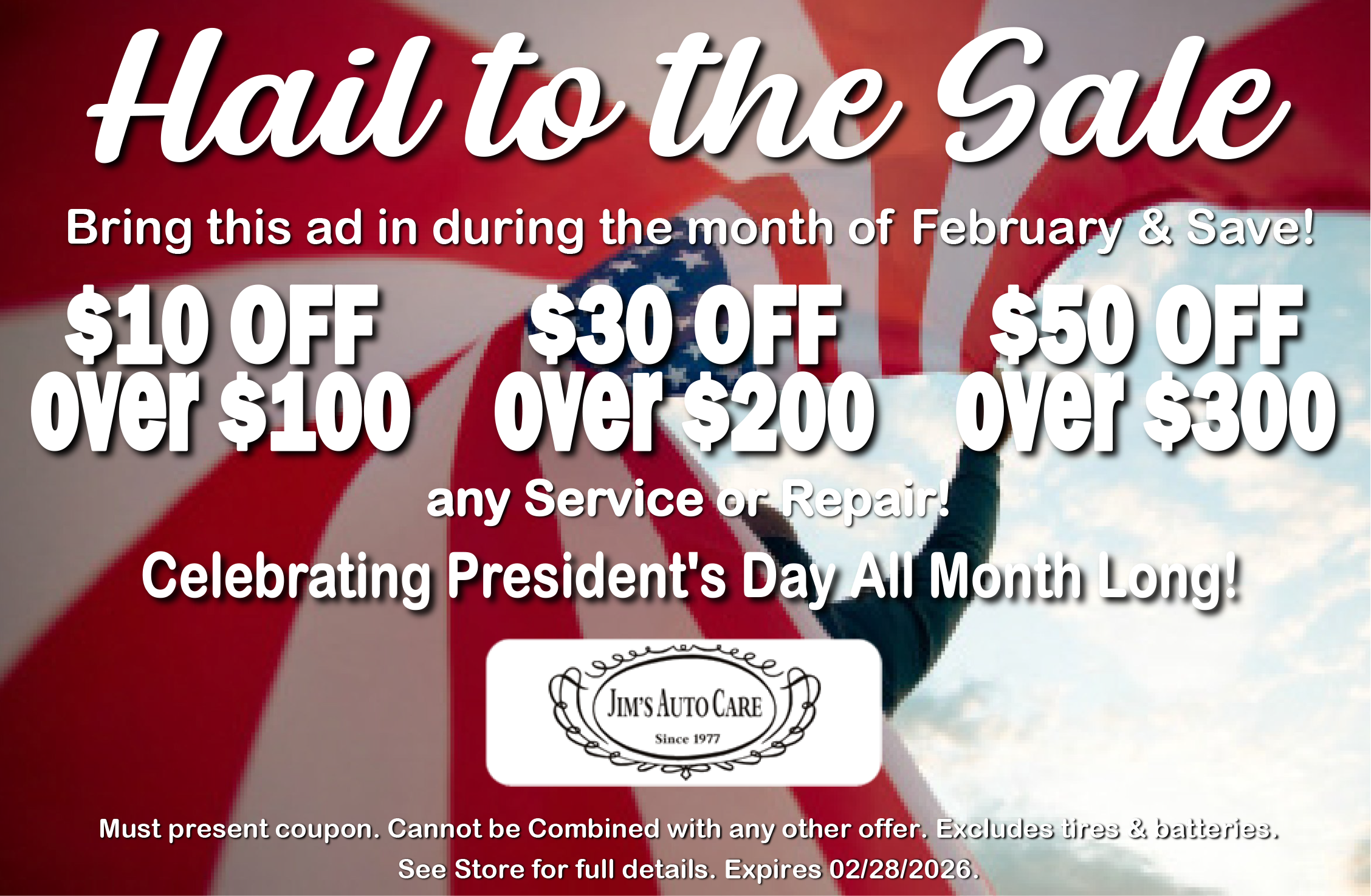 Jim's Auto Care Hail to the Sale